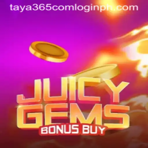 Discover the Thrills of JuicyGemsBonusBuy and Access through taya365 com Login